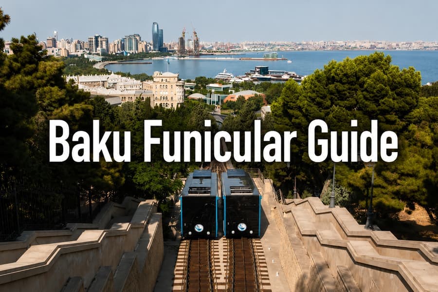 Bakı funikulyoru: 2026-cı ildə qiymətlər, iş saatları, necə getmək olar və getməyə dəyərmi?