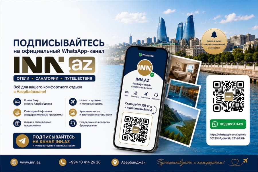 INN.AZ rəsmi WhatsApp kanalı – Azərbaycan hotelləri, sanatoriyaları və turizm xəbərləri